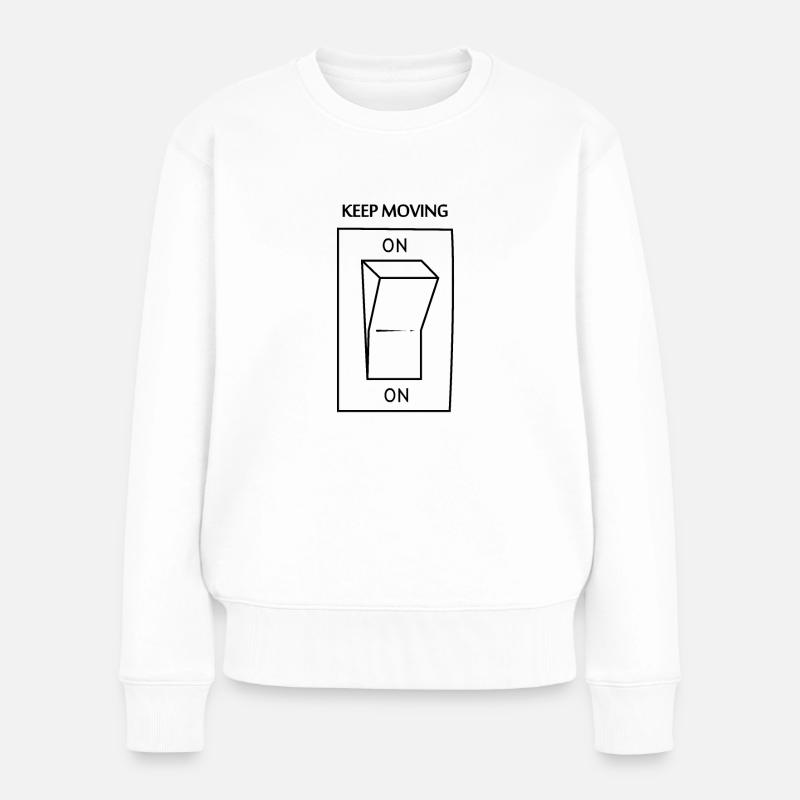 Continuez à avancer - Pull Premium bio Femme - blanc