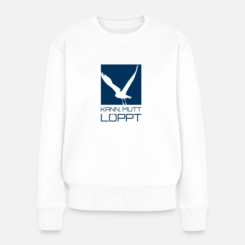 kann mutt löppt - Frauen Premium Bio Pullover - Weiß