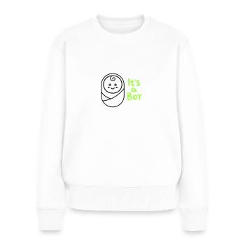 its a Boy ist ein Junge Schwangerschaft Pregnant - Frauen Premium Bio Pullover - Weiß - Vorne - Julia (174cm)