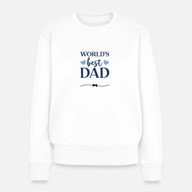 Vatertag, best Dad - Frauen Premium Bio Pullover - Weiß