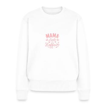 Mama Koffein Energielevel Muttertag Geburtstag - Frauen Premium Bio Pullover - Weiß - Vorne - Julia (174cm)