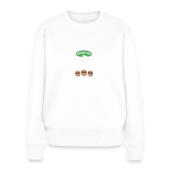 Omas Cookies Akzeptiert Lustiger Spruch Oma - Frauen Premium Bio Pullover - Weiß - Vorne - Julia (174cm)