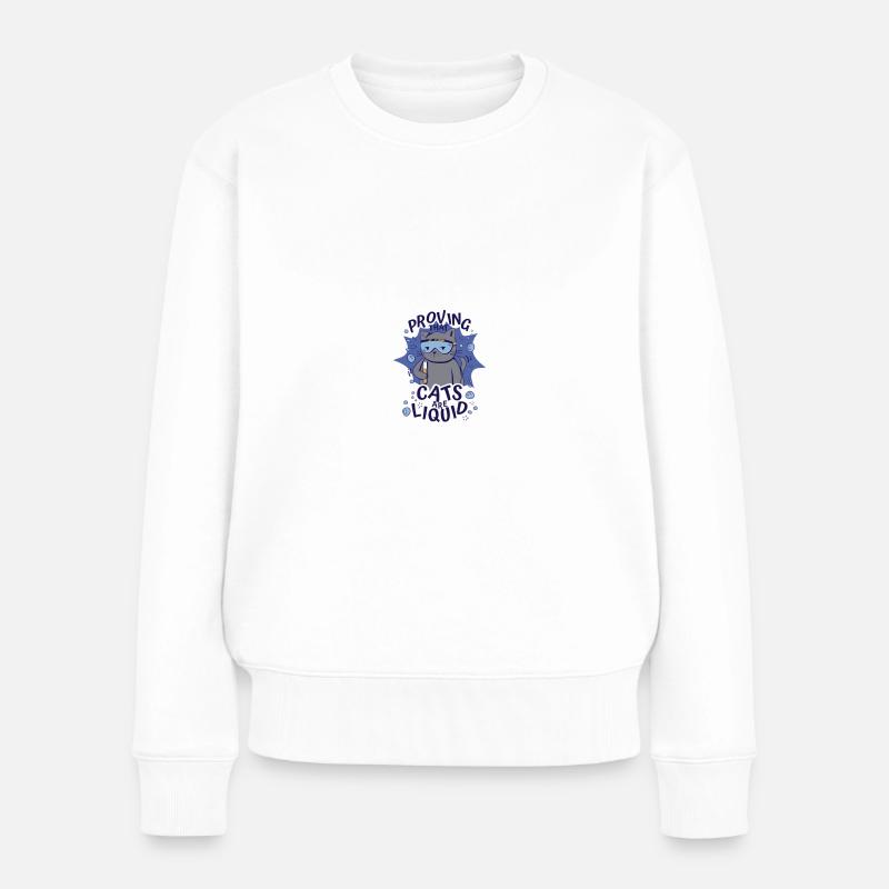 Cats are Liquid - Funny - Frauen Premium Bio Pullover - Weiß