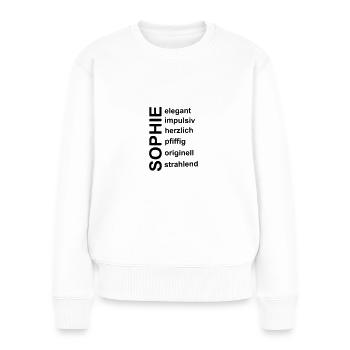 Sophie - Ein ganz spezielles Design nur für Sophie - Frauen Premium Bio Pullover - Weiß - Vorne - Julia (174cm)