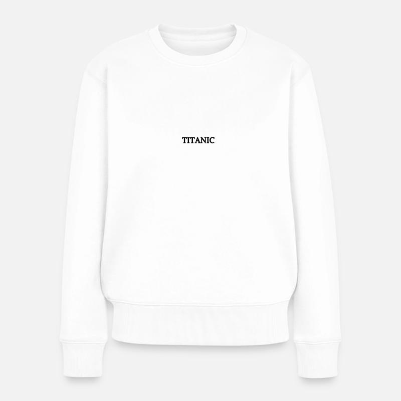 TITANIC - Frauen Premium Bio Pullover - Weiß