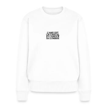 L'AME EST UN CRISTAL ET L'AMOUR SA LUMIERE - Pull Premium bio Femme - blanc - Devant - Julia (174cm)