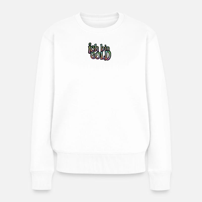 ich bin GOLD - mit den Farben des Regenbogens - Frauen Premium Bio Pullover - Weiß