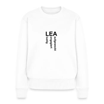 Lea - Ein ganz spezielles Design nur für Lea - Frauen Premium Bio Pullover - Weiß - Vorne - Julia (174cm)