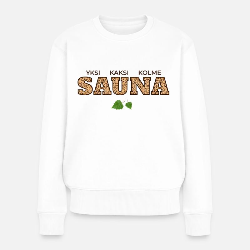 Eins Zwei Drei Sauna - Frauen Premium Bio Pullover - Weiß