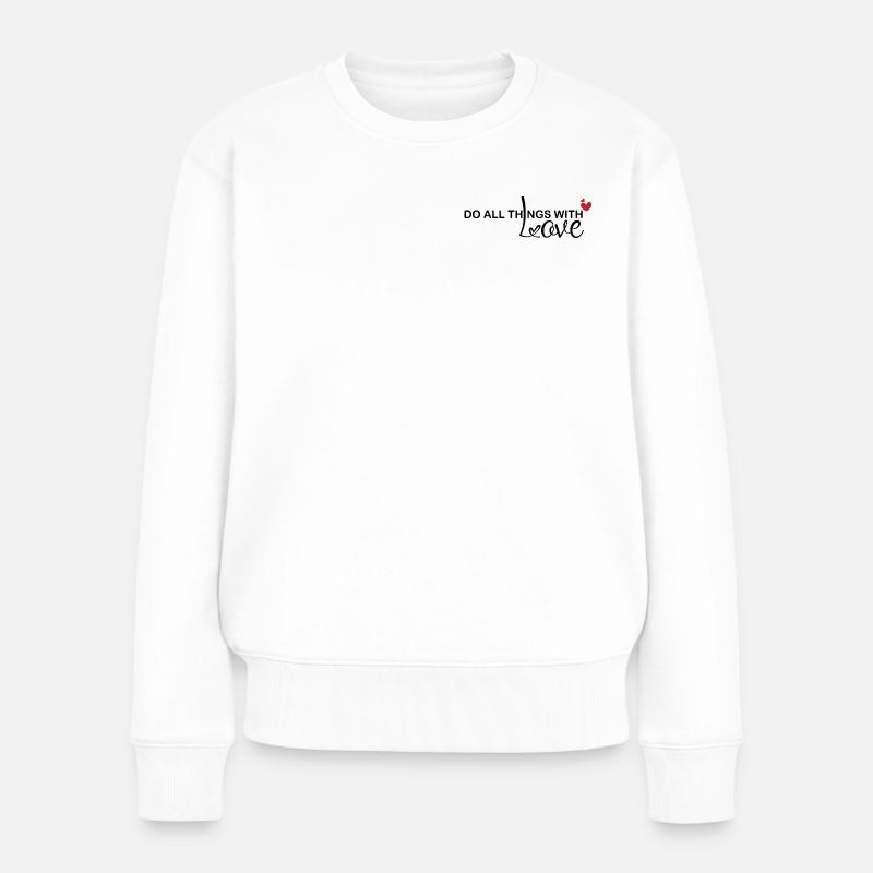 Spruch Liebe Statement gegen Hass - Frauen Premium Bio Pullover - Weiß