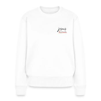 Jesus liebt dich so, wie du bist | Evangelisation - Frauen Premium Bio Pullover - Weiß - Vorne - Julia (174cm)