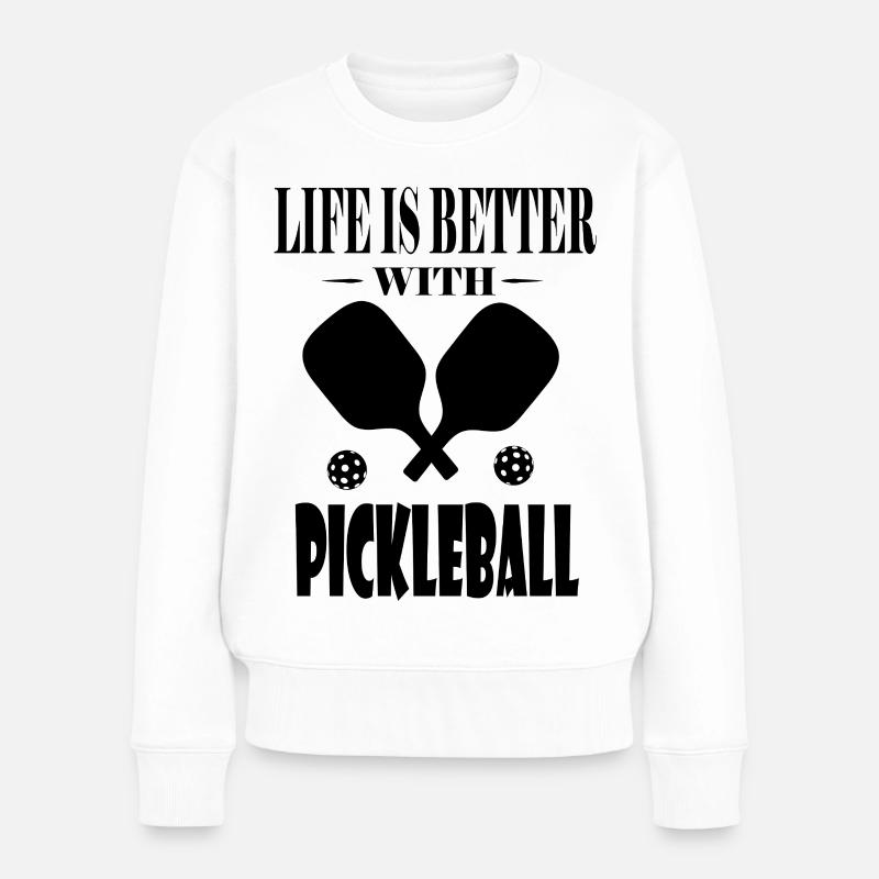 Mit Pickleball ist das Leben besser - Frauen Premium Bio Pullover - Weiß