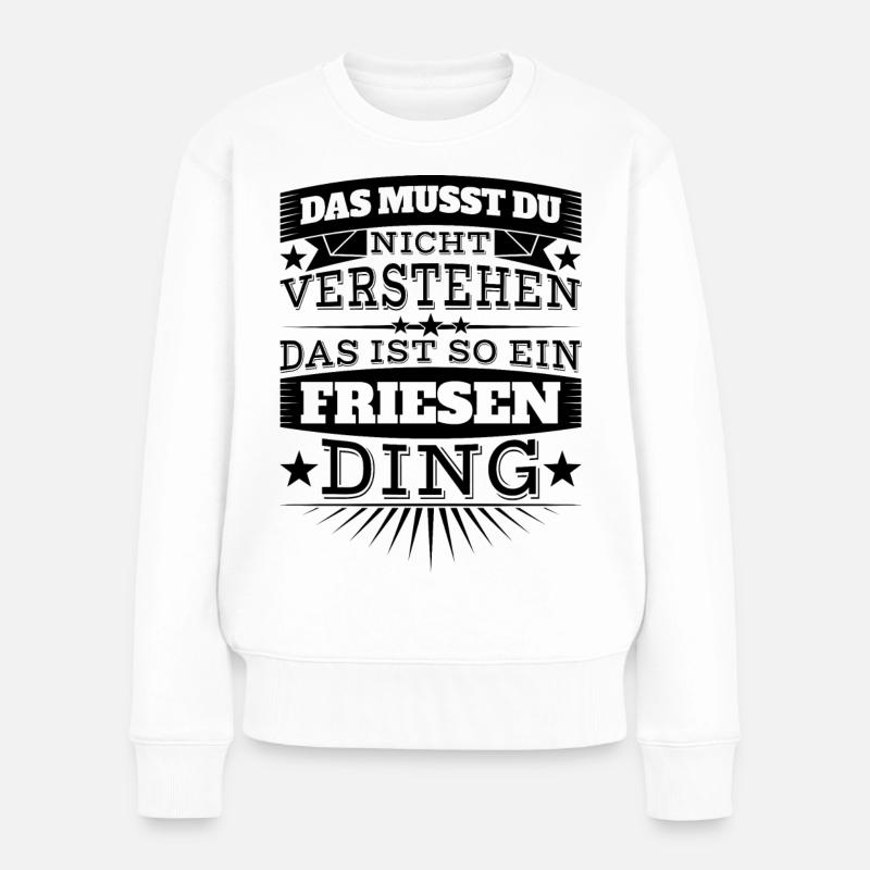Friesen-Ding - Frauen Premium Bio Pullover - Weiß