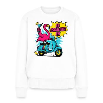 Party Flamingo Spruch Trinkspruch Es Eskaliert Eh - Frauen Premium Bio Pullover - Weiß - Vorne - Julia (174cm)