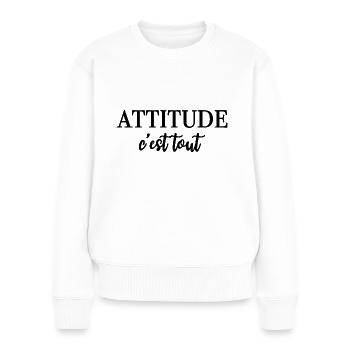 ATTITUDE c'est tout - Frauen Premium Bio Pullover - Weiß - Vorne - Julia (174cm)