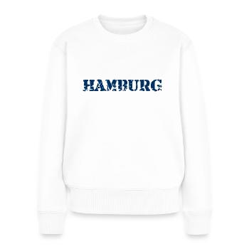 Hamburg Slogan - Hansestadt - Hamburger Hafen - Frauen Premium Bio Pullover - Weiß - Vorne - Julia (174cm)