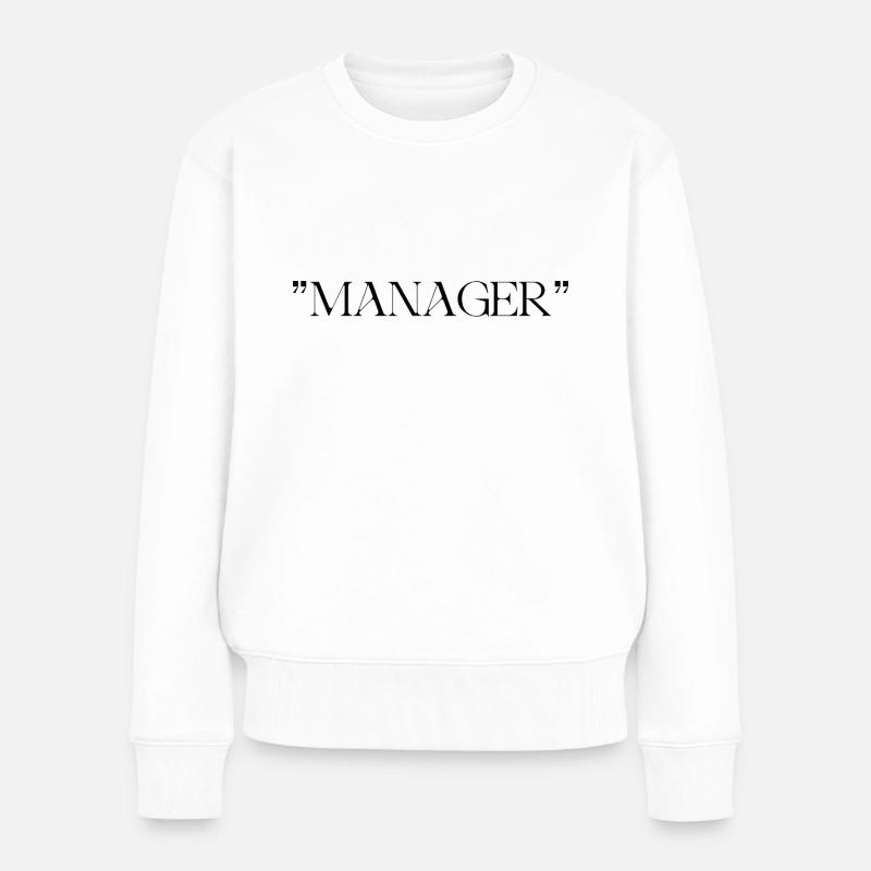 MANAGER - Frauen Premium Bio Pullover - Weiß