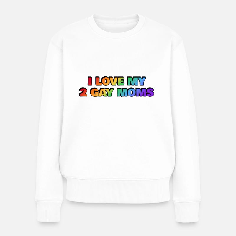 J’aime mes 2 mamans gays - Pull Premium bio Femme - blanc