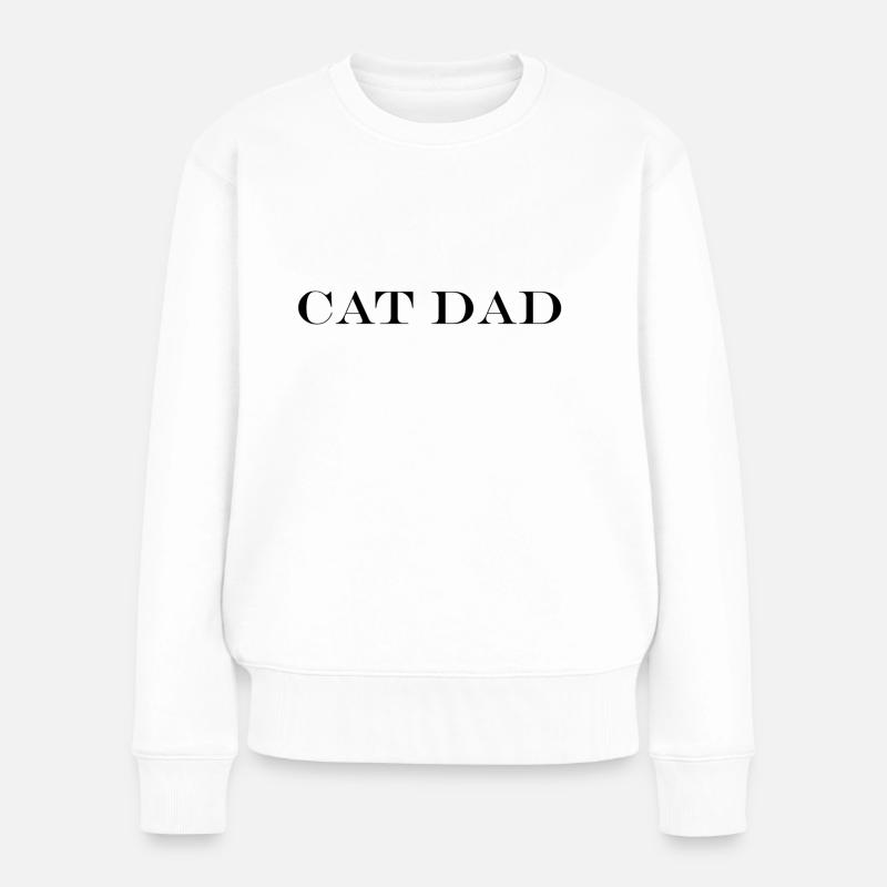 Cat dad - Frauen Premium Bio Pullover - Weiß