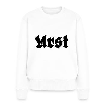 Urst Ostdeutsch Ossi Spruch - Frauen Premium Bio Pullover - Weiß - Vorne - Julia (174cm)