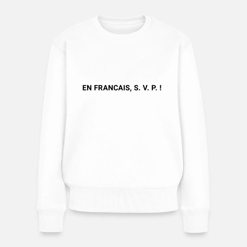 en francais - Frauen Premium Bio Pullover - Weiß