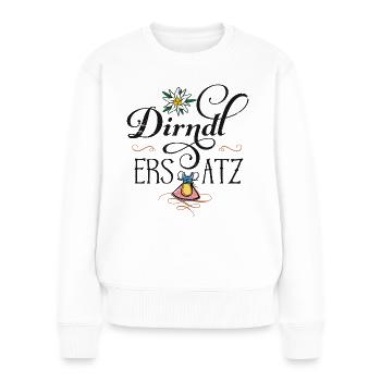 Mei Dirndl Ersatz Tracht Madl Bayern - Frauen Premium Bio Pullover - Weiß - Vorne - Julia (174cm)