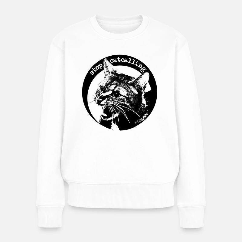 stop catcalling - Frauen Premium Bio Pullover - Weiß