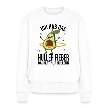 Hulern Avocado hat das Huller Fieber Hulaliebe - Frauen Premium Bio Pullover - Weiß - Vorne - Julia (174cm)