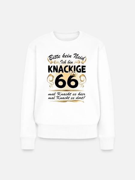 66. Geburtstag Sprüche lustig Frauen - Frauen Premium Bio Pullover - Weiß