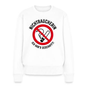Nichtraucherin – Ich Hab’s Geschafft! (2C) - Frauen Premium Bio Pullover - Weiß - Vorne - Julia (174cm)