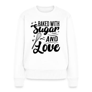 Zucker und Liebe Süßes Backen - Frauen Premium Bio Pullover - Weiß - Vorne - Julia (174cm)