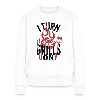 Schalten Sie Grills ein Lustiger BBQ-Grillmeister - Frauen Premium Bio Pullover - Weiß - Vorne - Julia (174cm)