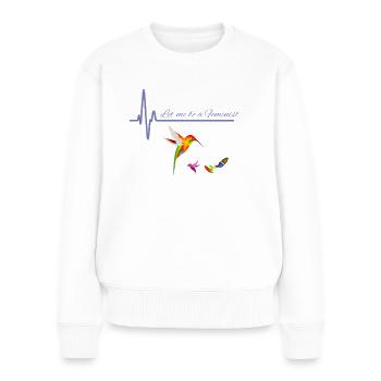 Laissez-moi être une féministe - Conception de schémas avec Kolibri - Pull Premium bio Femme - blanc - Devant - Julia (174cm)