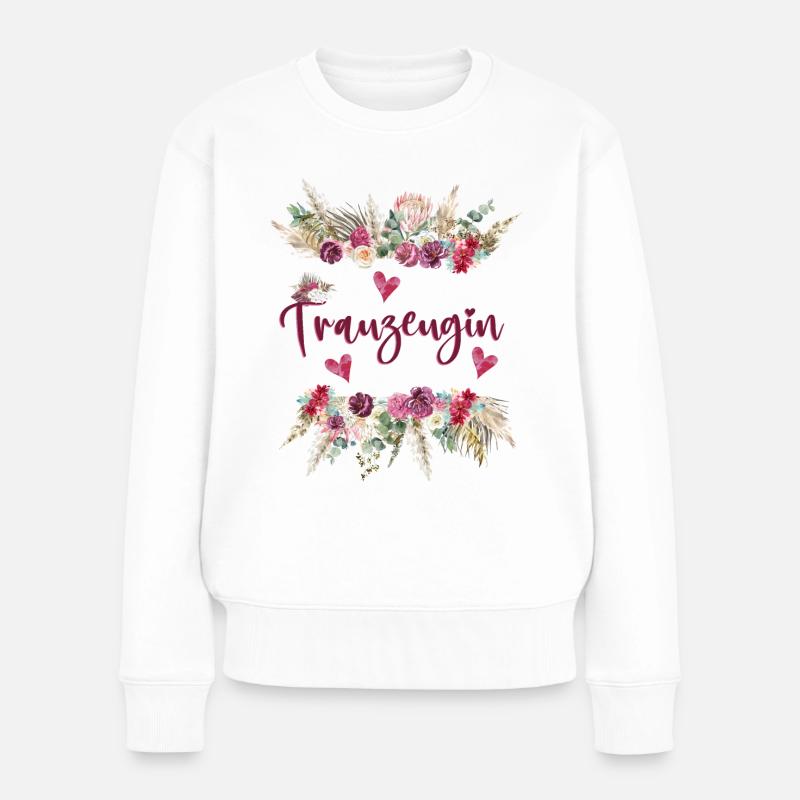 Trauzeugin, Hochzeit, Freundin, Liebe, Geschenk - Frauen Premium Bio Pullover - Weiß
