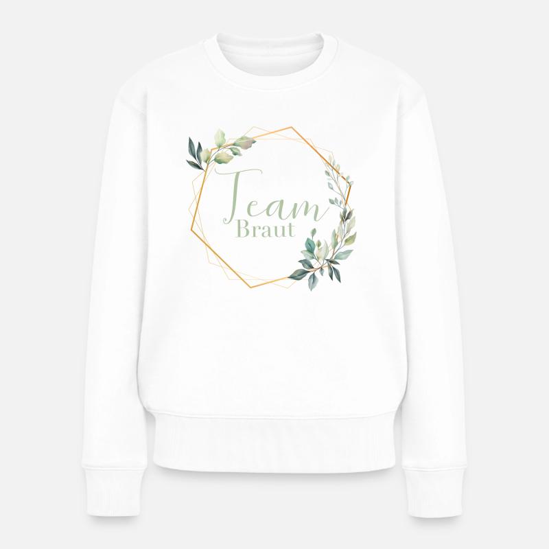 Wonderful Eukalyptus - Team Braut - Frauen Premium Bio Pullover - Weiß