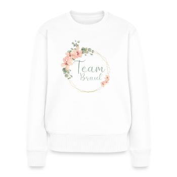 Lovely Eukalyptus - Team Braut - Frauen Premium Bio Pullover - Weiß - Vorne - Julia (174cm)