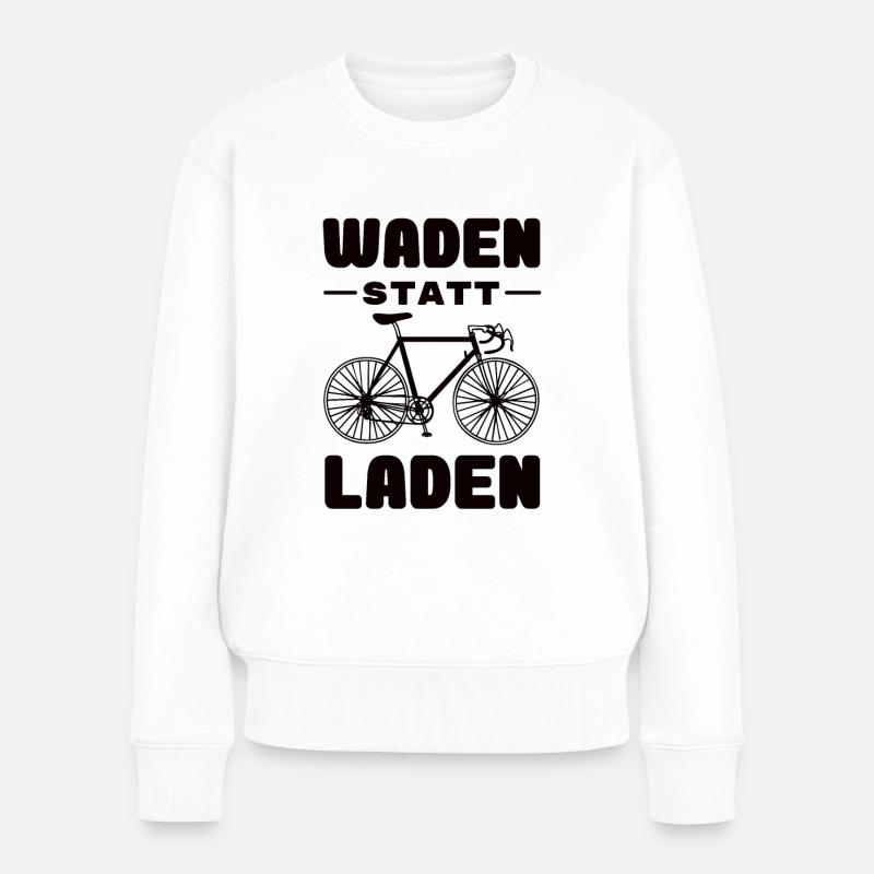 Fahrrad - Waden statt Laden - MTB Rennrad Spruch - Frauen Premium Bio Pullover - Weiß