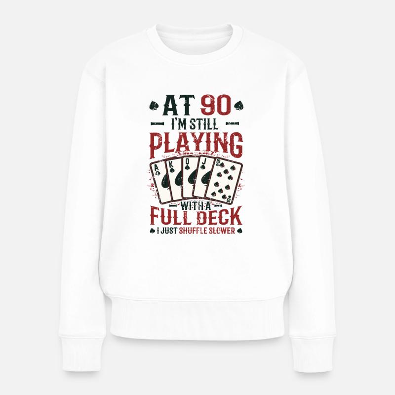 Mit neunzig Spielen, 90. Geburtstag - Frauen Premium Bio Pullover - Weiß