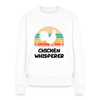 Chicken Whisperer - Frauen Premium Bio Pullover - Weiß - Vorne - Julia (174cm)