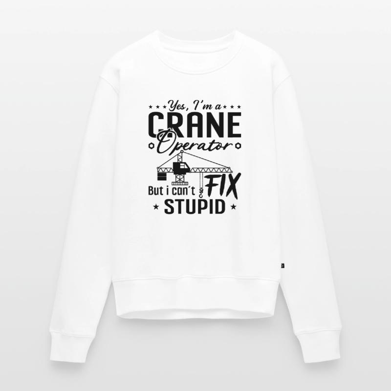 Crane Operator Construction Worker Profession Crane Gift Idea Women's Premium Organic Jumper