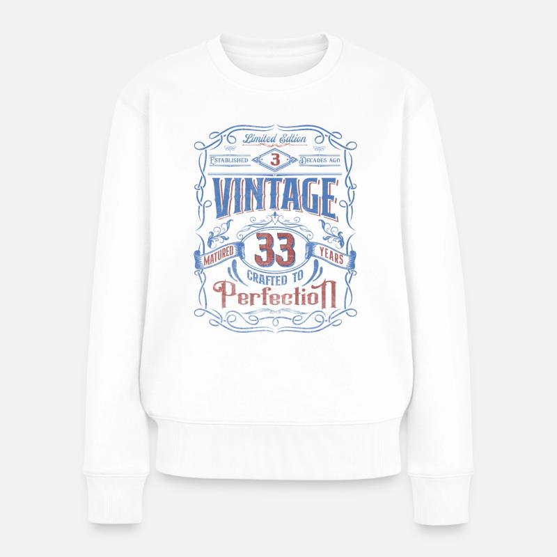 Vintage Crafted To Perfection 33th Birthday - Frauen Premium Bio Pullover - Weiß