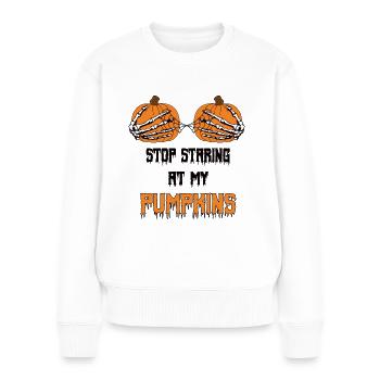 Halloween - Stop staring at my pumpkins - Pumpkin - Women's Premium Organic Jumper - white - Front - Julia (174cm)