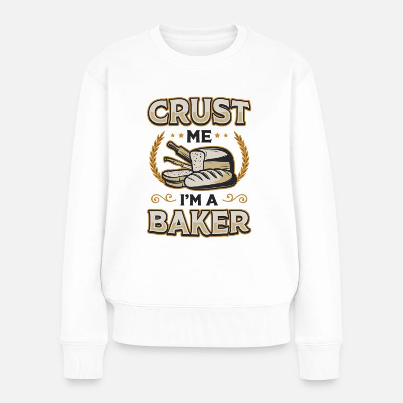 Crust Me Je suis un boulanger Cuisson du pain - Pull Premium bio Femme - blanc