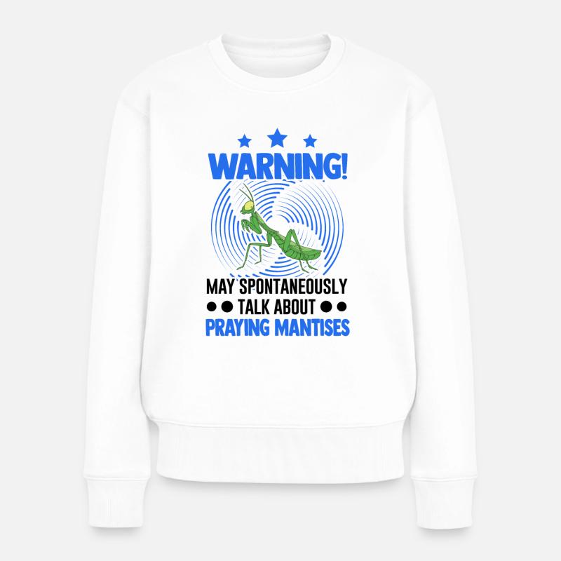 Gottesanbeterin Mantis Fangschrecke - Frauen Premium Bio Pullover - Weiß