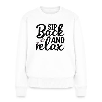 Nippen Sie und entspannen Sie sich - Frauen Premium Bio Pullover - Weiß - Vorne - Julia (174cm)