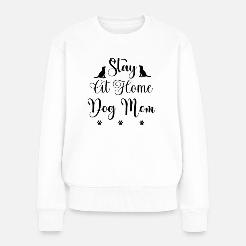 Maman chien à la maison - Pull Premium bio Femme - blanc