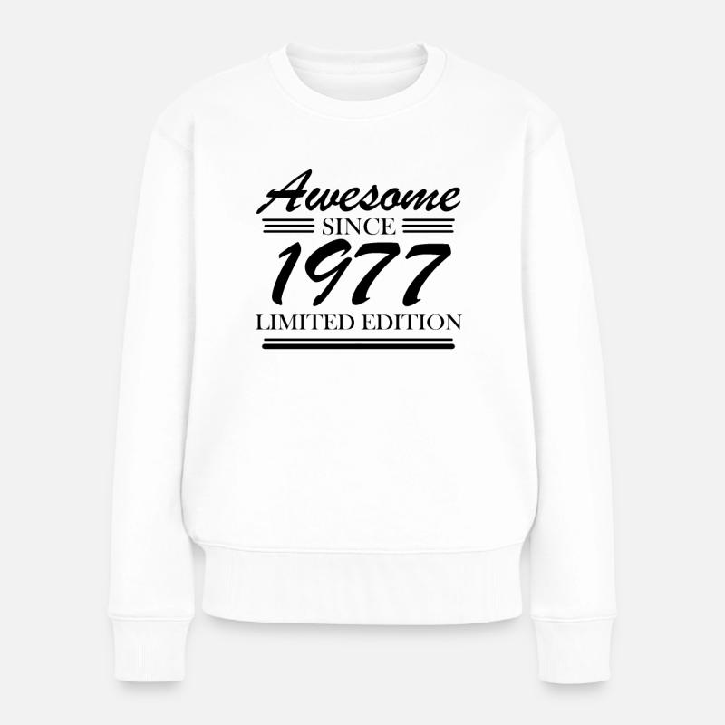1977 - Jahrgang 1977 - Frauen Premium Bio Pullover - Weiß