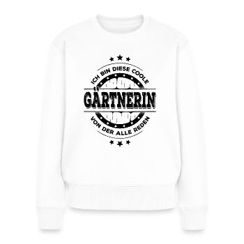 Gärtnerin Kollegin Geburtstag Gartenbau Geschenk - Frauen Premium Bio Pullover - Weiß - Vorne - Julia (174cm)