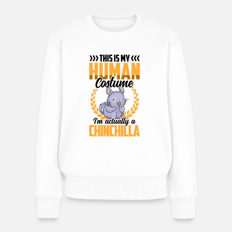 Chinchilla juste un chinchilla de rongeur costume - Pull Premium bio Femme - blanc