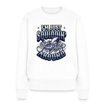 I'm just an octopus - Women's Premium Organic Jumper - white - Front - Julia (174cm)